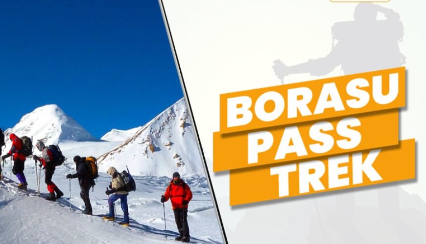 Borasu Pass Trek – (8D/7N) 2021